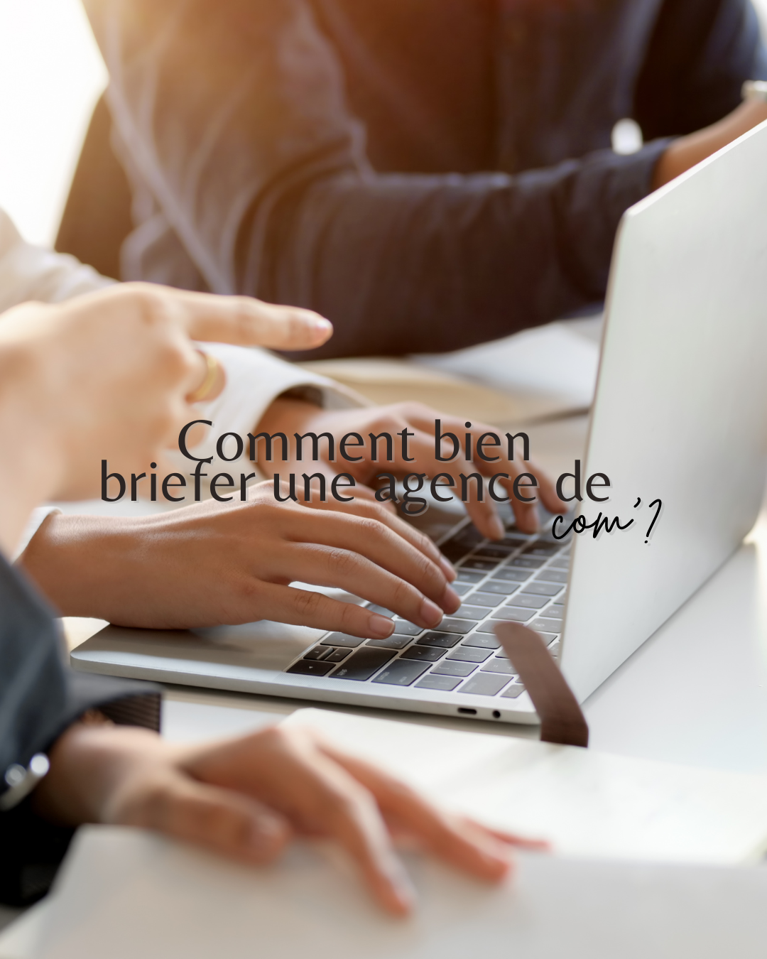 Bien briefer, c’est déjà bien communiquer